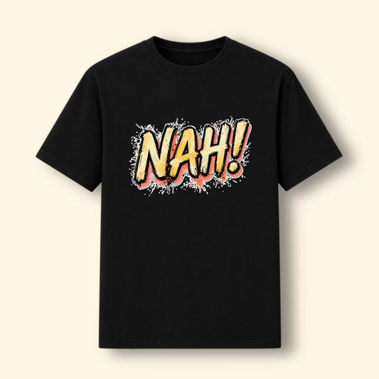 Nah! Classics Tee