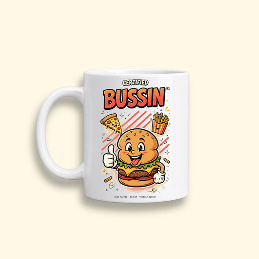 Bussin! Mug