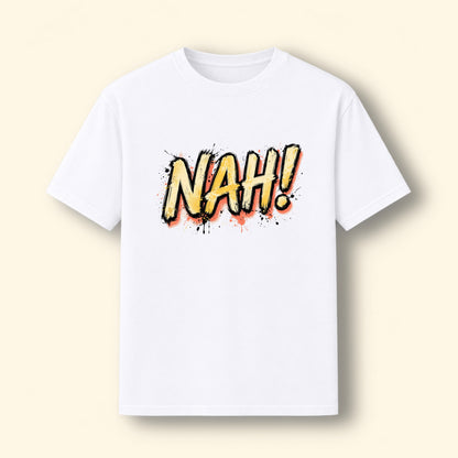 Nah! Classics Tee
