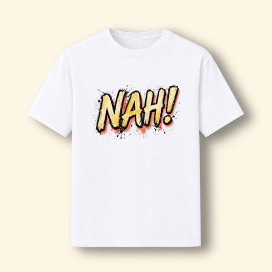 Nah! Classics Tee