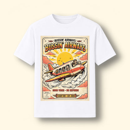 Bussin Airways! Graphical Tee